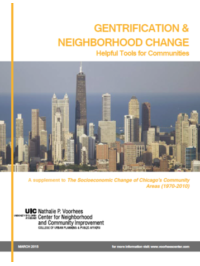 Gentrification & Neighborhood change. Helpful Tools for Communities