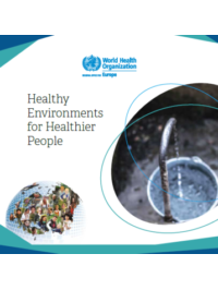 Healthy Environments for Healthier People