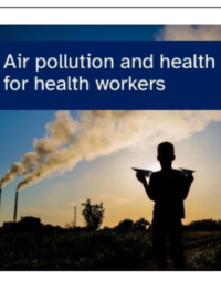 Air pollution and health: an introduction for health workers