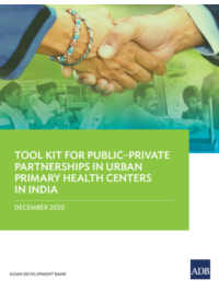 Tool Kit for Public–Private Partnerships in Urban Primary Health Centers in India