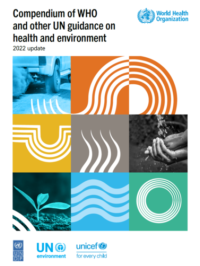 Compendium of WHO and other UN guidance on health and environment