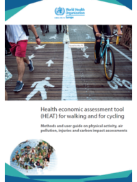 Health economic assessment tool (HEAT) for walking and for cycling: Methods and user guide on physical activity, air pollution, injuries and carbon impact assessments